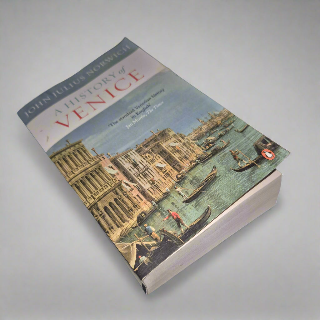 A History of Venice by John Julius Norwich - Bramylea.shop
