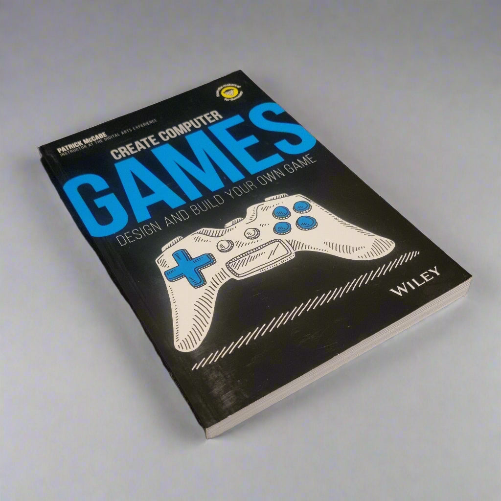 Create Computer Games: Design and Build Your Own Game by Patrick McCabe - Bramylea.shop