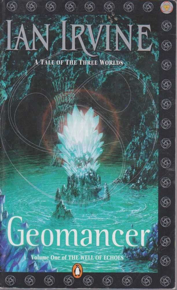 Geomancer: A Tale of the Three Worlds (Well of Echoes) cover image