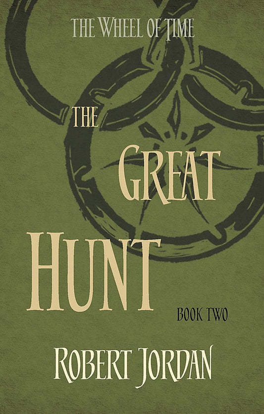 The Great Hunt: Book 2 of the Wheel of Time (Now a major TV series) cover image