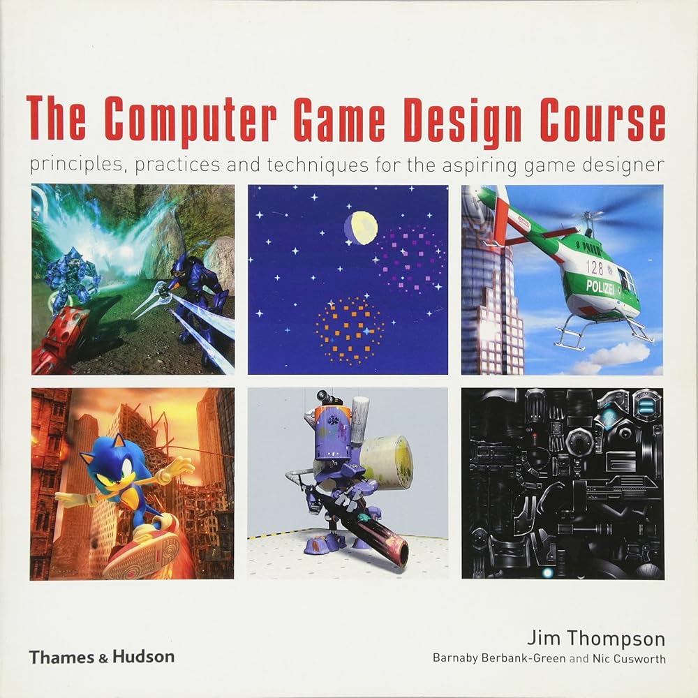 The Computer Game Design Course /anglais cover image