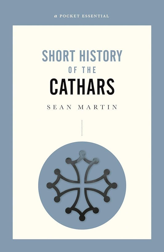 History of the Cathars (Pocket Essential series) cover image