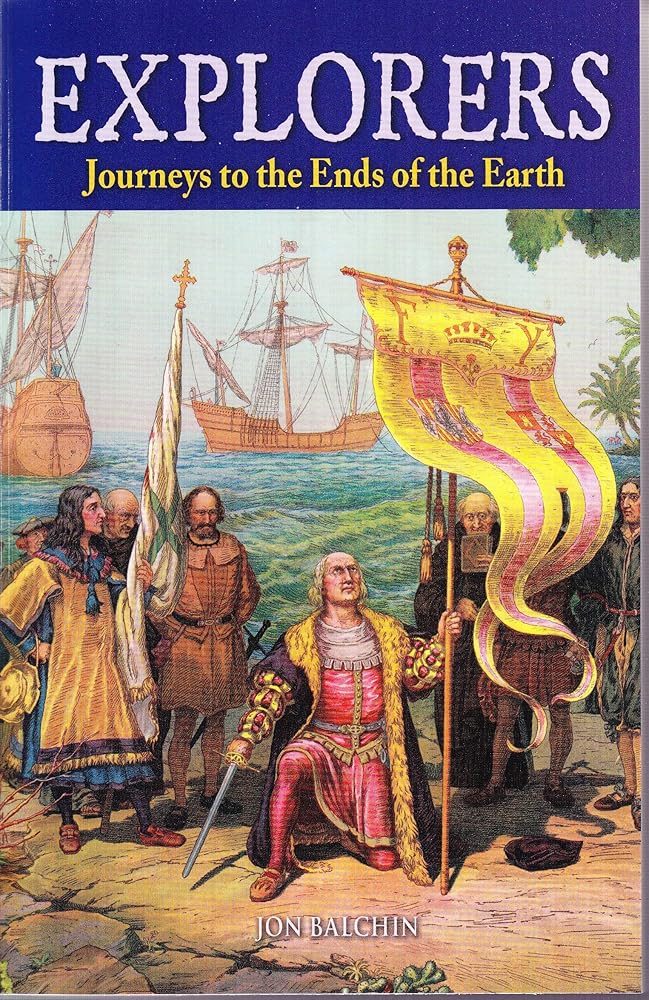 Explorers: Journeys to the Ends of the Earth cover image