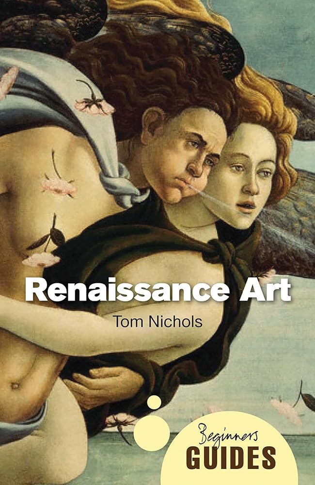 Renaissance Art: A Beginner's Guide (Beginner's Guides) cover image