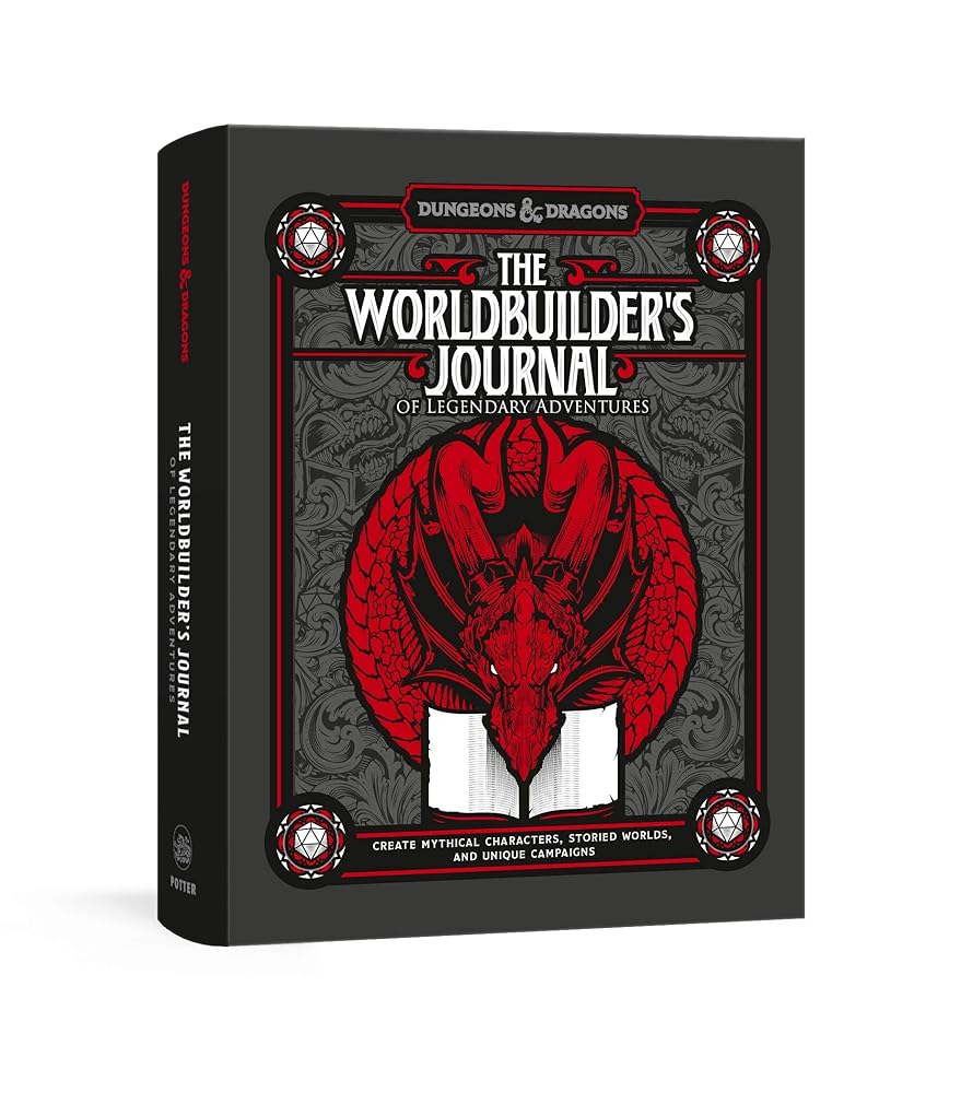 The Worldbuilder's Journal of Legendary Adventures (Dungeons & Dragons): 365 Questions to Help You Create Mythical Characters, Storied Worlds, and Unique Campaigns cover image